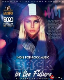 Back In The Future: Indie Pop Rock (2020) скачать через торрент