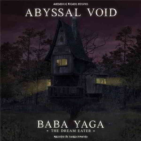 Abyssal Void - Baba Yaga