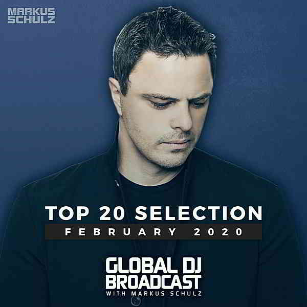 Global DJ Broadcast: Top February 2020 (2020) скачать торрент