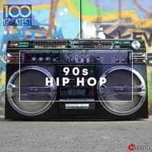 100 Greatest 90s Hip Hop (2020) скачать торрент