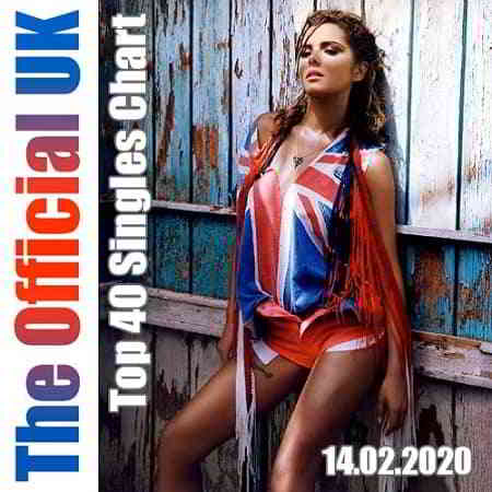 The Official UK Top 40 Singles Chart 14.02.2020 (2020) скачать торрент