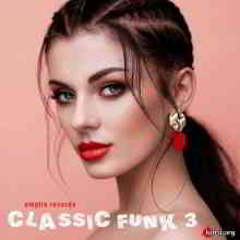 Classic Funk 3 [Empire Records] (2020) скачать через торрент