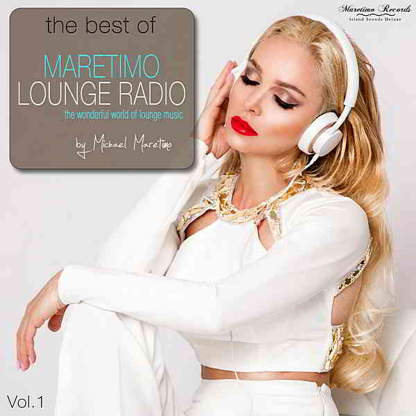 The Best Of Maretimo Lounge Radio Vol.1 (2020) скачать через торрент