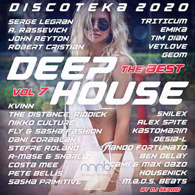 Дискотека 2020 Deep House - The Best Vol. 7