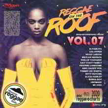 Reggae On The Roof Vol. 7