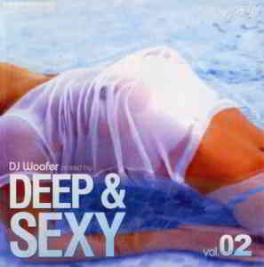 DJ Woofer - Deep & Sexy Vol.02 (2020) скачать через торрент