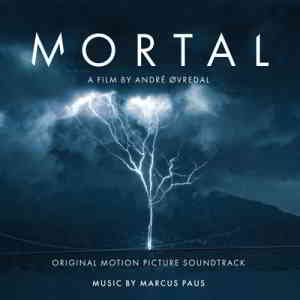 Mortal (Original Motion Picture Soundtrack) (2020) скачать через торрент