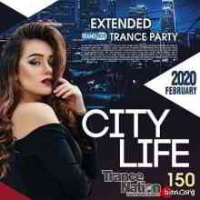 City Life: Extended Trance Party