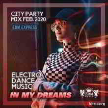 In My Dream: City Party Mix