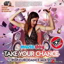 Take Your Chance: Eurodance Mix