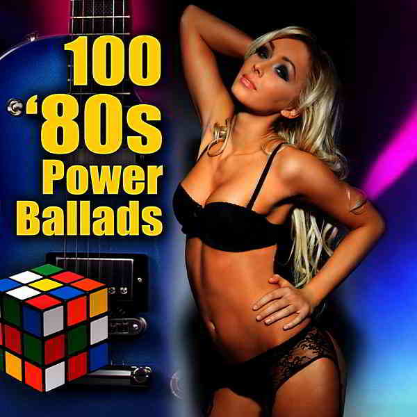 100 '80s Power Ballads (2010) скачать через торрент