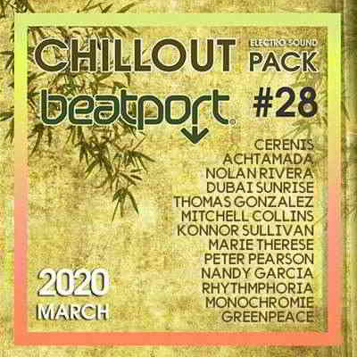 Beatport Chillout: Electro Sound Pack #28 (2020) скачать через торрент