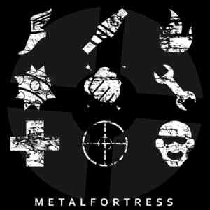 Metal Fortress (Mike Morasky) - Team Fortress 2 Final Remix (2020) скачать через торрент