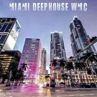 Miami Deephouse WMC