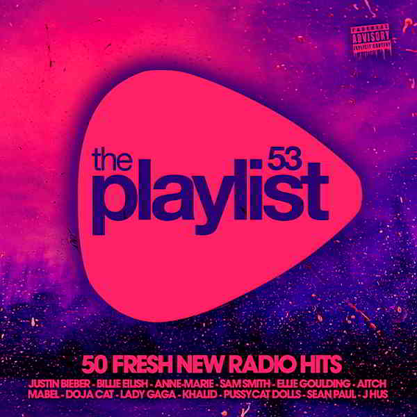 The Playlist 53 50 Fresh New Radio Hits (2020) скачать через торрент