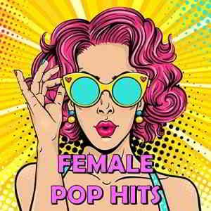 Female Pop Hits (2020) скачать торрент