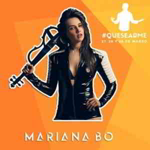 Mariana Bo - Live @ Que Se Arme Fest, Mexico 2020-03-31 (2020) скачать через торрент