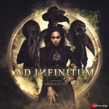 Ad Infinitum - Chapter I: Monarchy (2020) скачать торрент