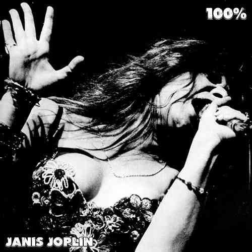 Janis Joplin - 100% Janis Joplin