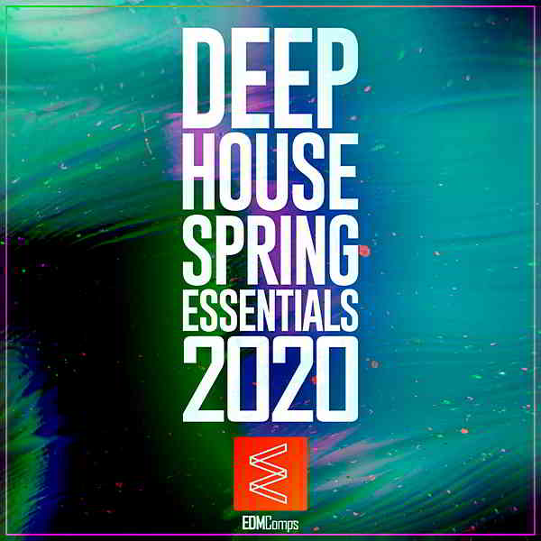Deep House Spring Essentials 2020