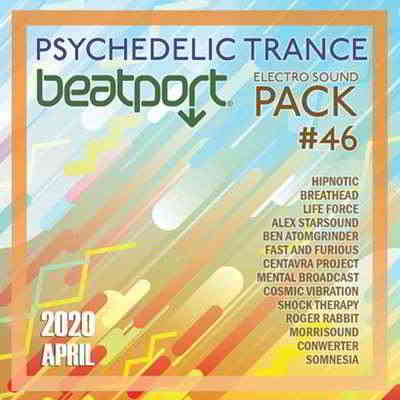 Beatport Psy Trance: Electro Sound Pack #46 (2020) скачать торрент