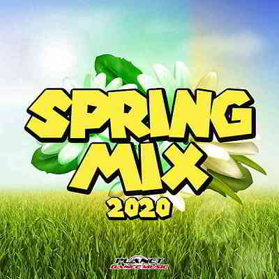 Spring Mix 2020 [Planet Dance Music] (2020) скачать торрент