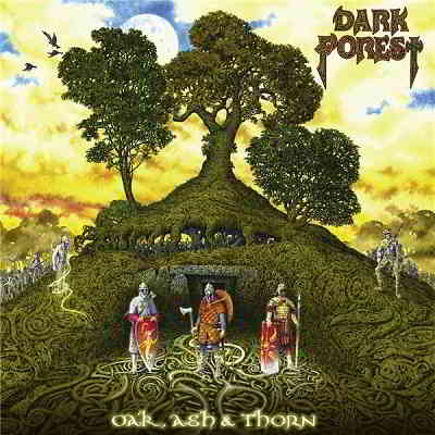 Dark Forest - Oak, Ash & Thorn (2020) скачать торрент