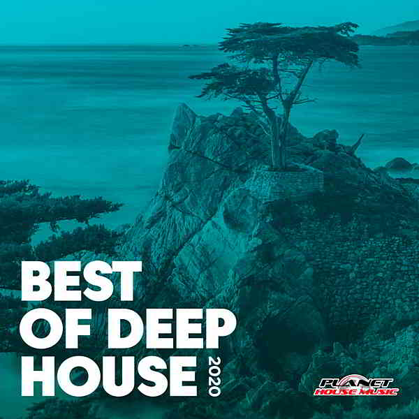 Best Of Deep House 2020 [Planet House Music] (2020) скачать торрент