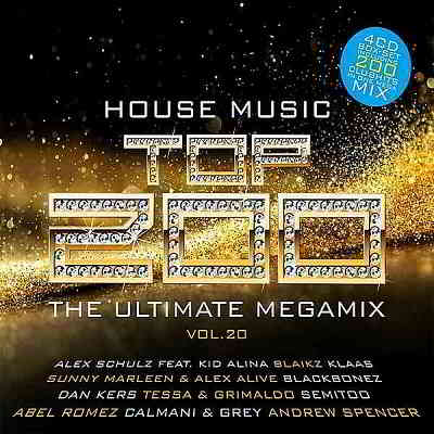 House Music Top 200: The Ultimate Megamix Vol.20 [4CD] (2020) скачать через торрент