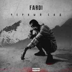 Fardi - Черный сад, часть 1