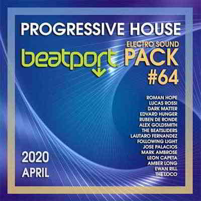 Beatport Progressive House: Sound Pack #64 (2020) скачать через торрент