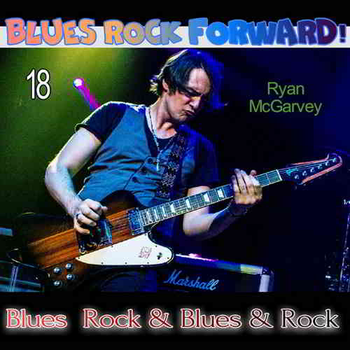 Blues Rock forward! 18