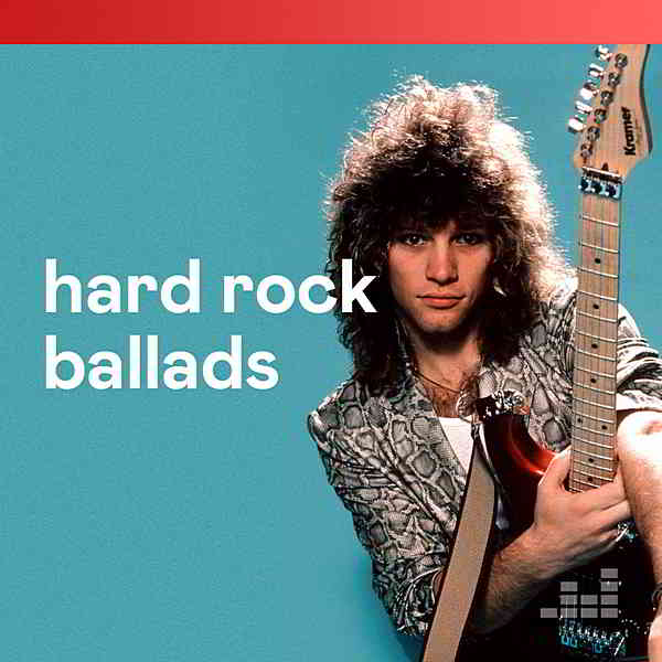 Hard Rock Ballads [Deezer Rock Editor] (2020) скачать торрент