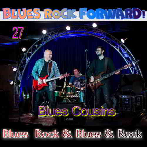 Blues Rock forward! 27