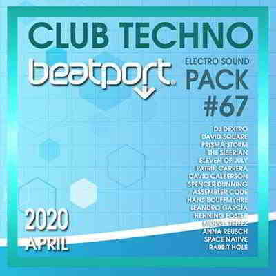 Beatport Club Techno: Sound Pack #67 (2020) скачать через торрент
