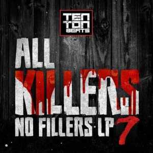 All Killers, No Fillers LP Volume 7 (2020) скачать через торрент