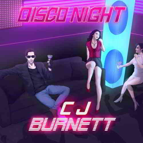 CJ Burnett - Disco Night