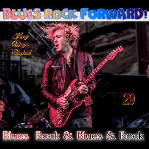 Blues Rock forward! 29