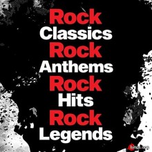 Rock Classics Rock Anthems Rock Hit Rock Legends (2020) скачать через торрент