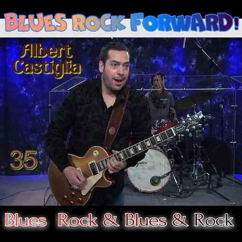 Blues Rock forward! 35