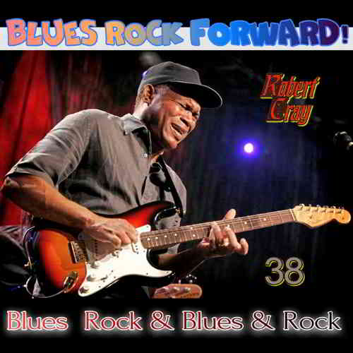 Blues Rock forward! 38