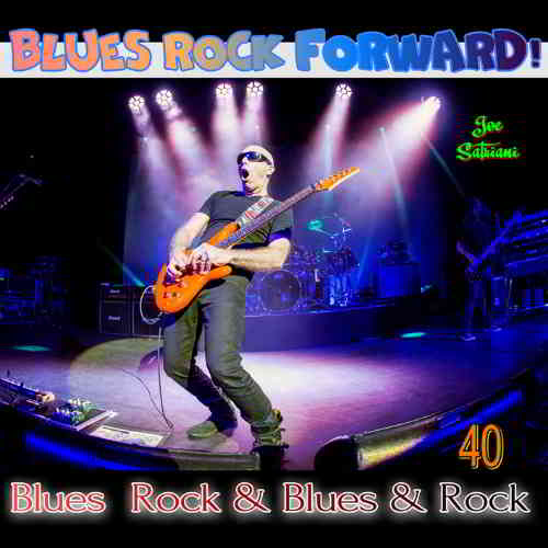 Blues Rock forward! 40 (2020) скачать торрент