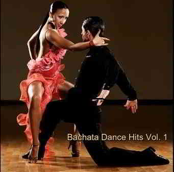 Bachata Dance Hits Vol. 1 (2020) скачать через торрент