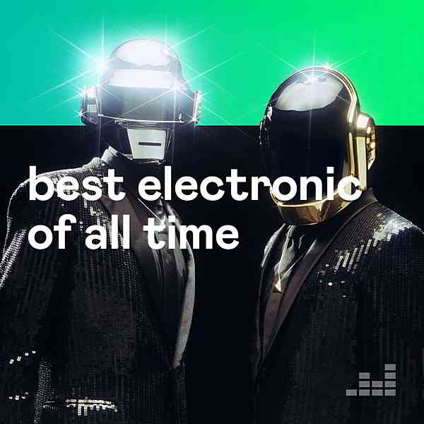 Best Electronic Of All Time (2020) скачать торрент