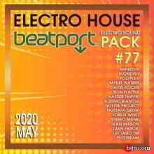 Beatport Electro House: Sound Pack #77 (2020) скачать торрент