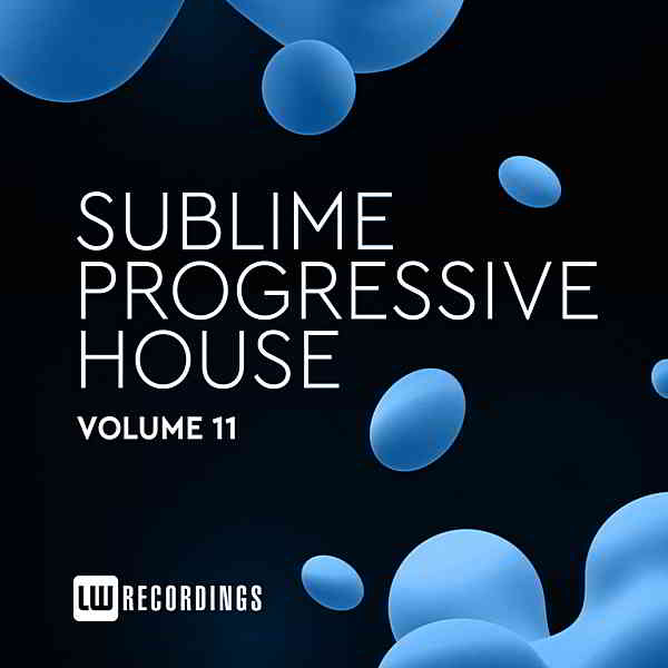 Sublime Progressive House Vol.11 (2020) скачать через торрент