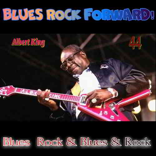 Blues Rock forward! 44