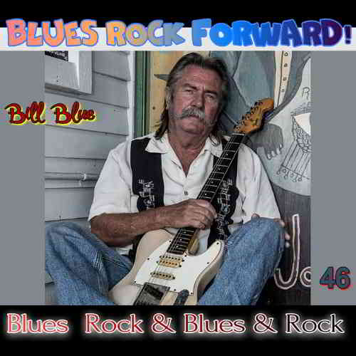 Blues Rock forward! 46