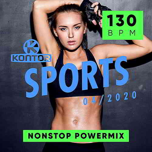 Kontor Sports: Nonstop Powermix 2020.04 (2020) скачать через торрент