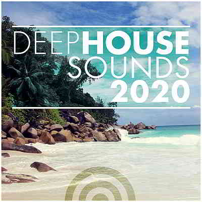 Deep House Sounds 2020 (2020) скачать торрент